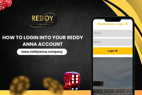 Login into your Reddy Anna Account