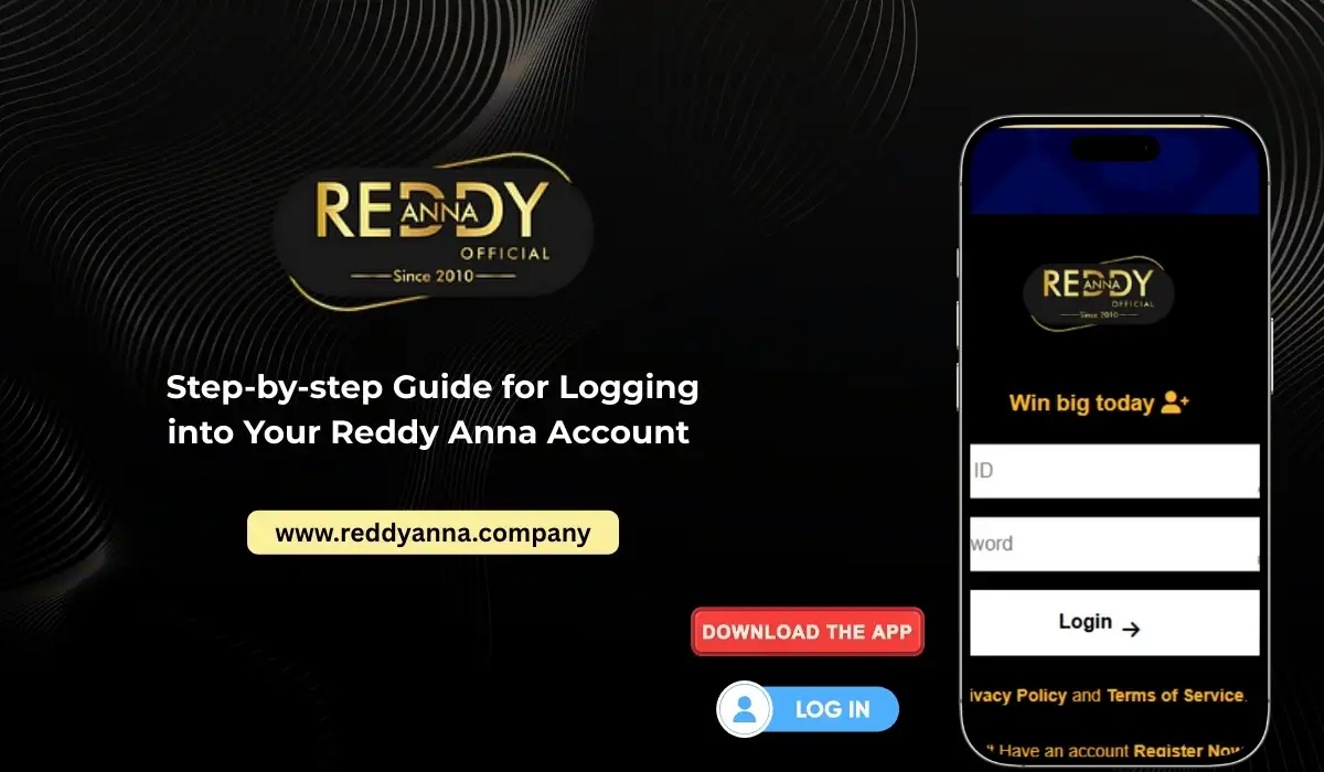 Step-by-step Guide for Logging into Your Reddy Anna Account 