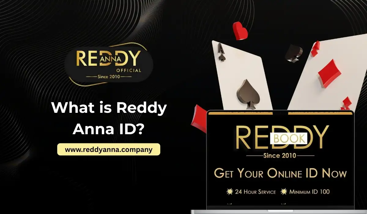 What is Reddy Anna ID